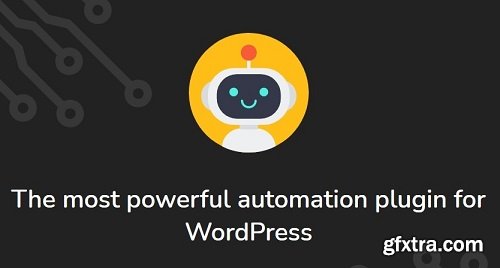 AutomatorWP - The Most Powerful Automation Plugin For WordPress