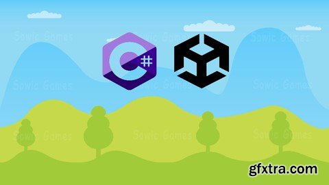 Unity 2D & 3D Game Development in C#