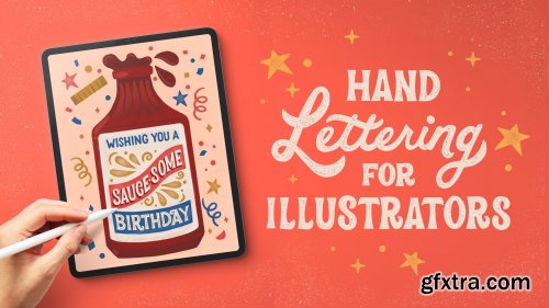  Hand Lettering for Illustrators: Creating Greeting Cards in Procreate