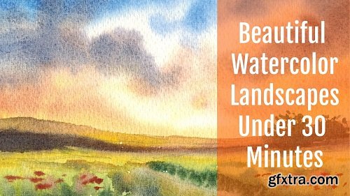 Beautiful watercolor landscapes in under 30 minutes