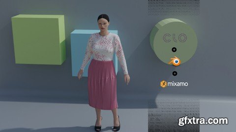 Learn CLO3D Fashion: Masterclass (Intermediate to Advanced)