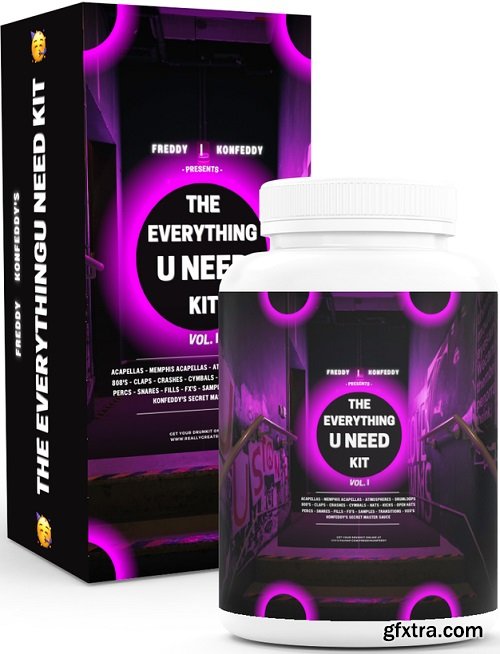 FREDDY KONFEDDY Presents The Everything U Need Kit WAV MiDi FL STUDiO-TECHNiA