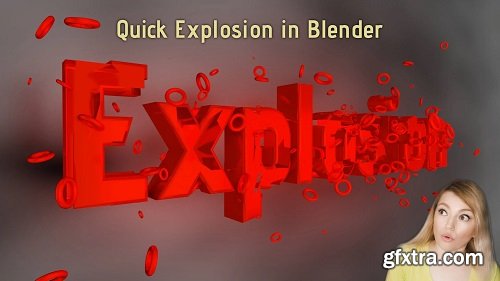 Quick Explosion in Blender