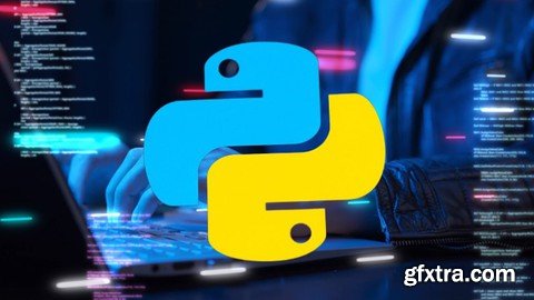 Python Bootcamp: 10 Hours Of Step By Step Python Lessons