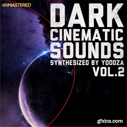 Symphonic Distribution Dark Cinematic Sounds by Yoodza Vol 2 WAV