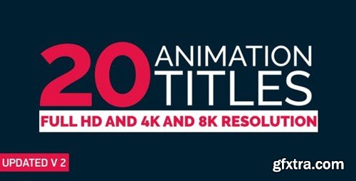 Videohive 20+ Titles Animation 9913929