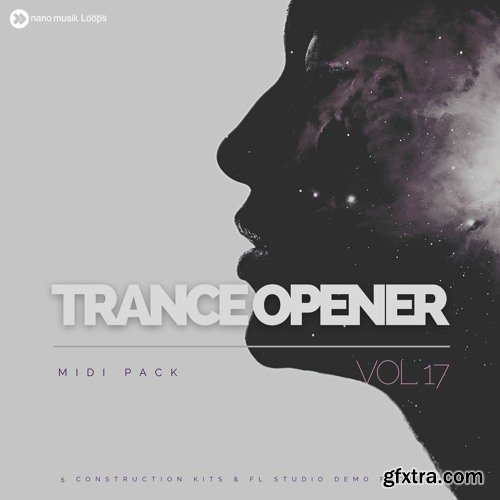 Nano Musik Loops Trance Opener Vol 17 WAV MIDI Spire Sylenth1-DECiBEL