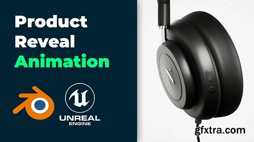 Easy Headphones Product Reveal Animation in Blender and Unreal Engine 5