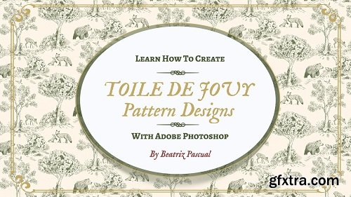 Learn How to Create Toile de Jouy Patterns with Adobe Photoshop