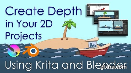 Create Depth in Your 2D Projects Using Krita and Blender