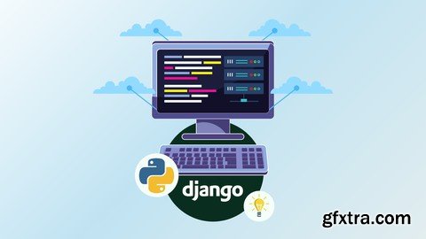 Python Django 4 Masterclass | Build a Real World Project