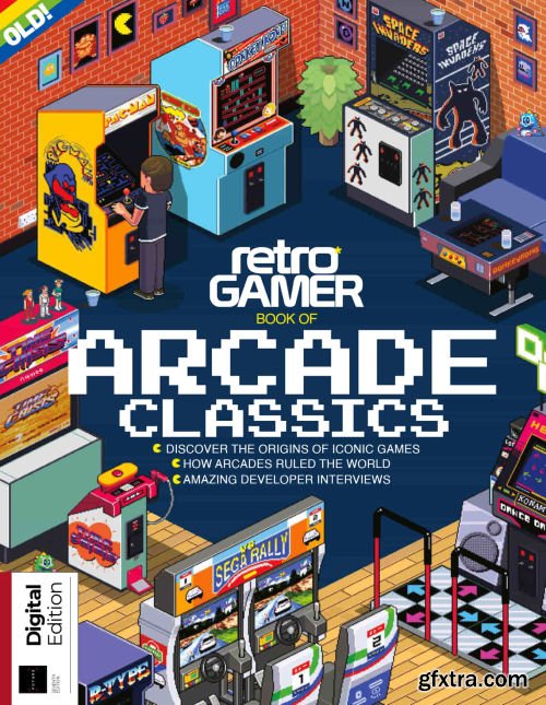 Retro Gamer Book of Arcade Classics -7th Edition, 2022