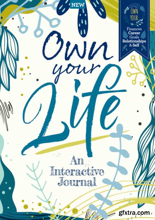 Own Your Life An Interactive Journal - 6th Edition, 2022