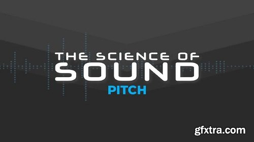 FaderPro The Science of Sound: Pitch TUTORiAL