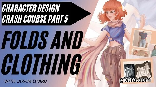 Character Design Series: Folds and Clothing