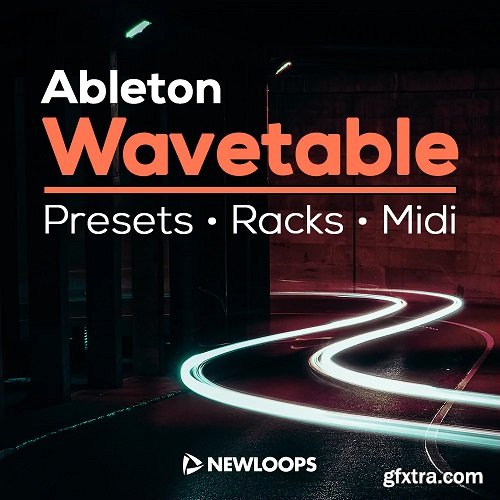 New Loops Ableton Wavetable Presets Racks and Midi ADV ADG ALS MiDi-AwZ