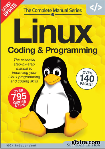 The Complete Linux Coding & Programming Manual - 15th Edition, 2022