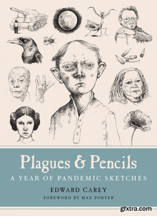 Plagues and Pencils: A Year of Pandemic Sketches