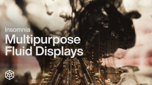 Videohive - Insomnia - Multipurpose Fluid Displays - 39989658 - 39989658