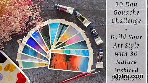 30 Day Gouache Challenge - Build your Art Style with 30 Nature Inspired Bookmark