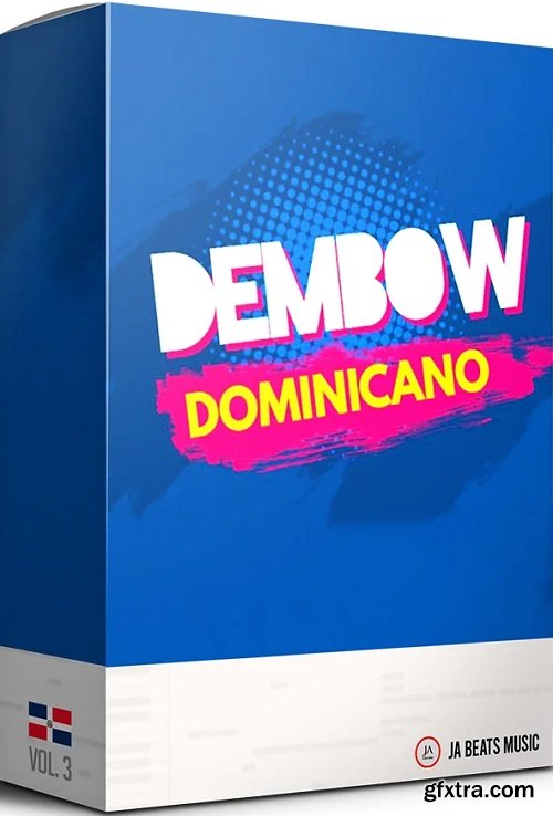 Ja Beats Dembow Dominicano Vol 3 WAV KONTAKT-FANTASTiC