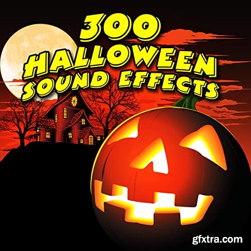 Halloween Sounds 300 Halloween Sound Effects (Hot Ideas) MP3-DjYOPMiX