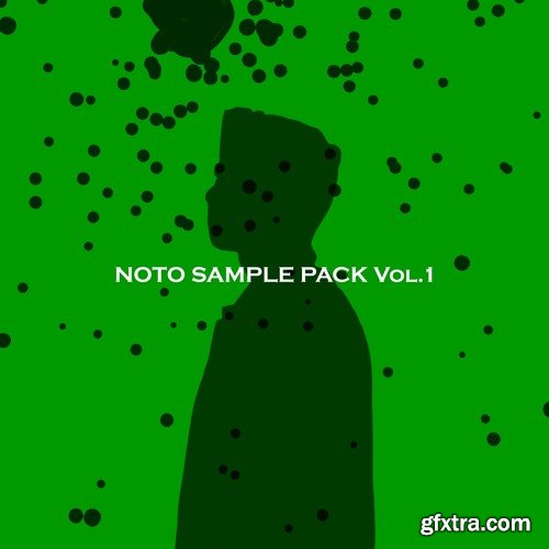 NOTO Sample Pack Vol 1 WAV-FANTASTiC