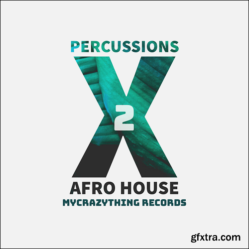 Mycrazything Sounds Percussions X Afro House 2 WAV-DECiBEL