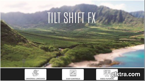 Videohive Tilt Shift FX 40192768