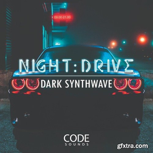 Code Sounds NightDrive Dark Synthwave WAV-FANTASTiC