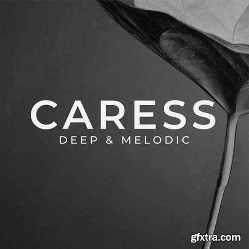 Zenhiser Caress Deep and Melodic WAV-FANTASTiC