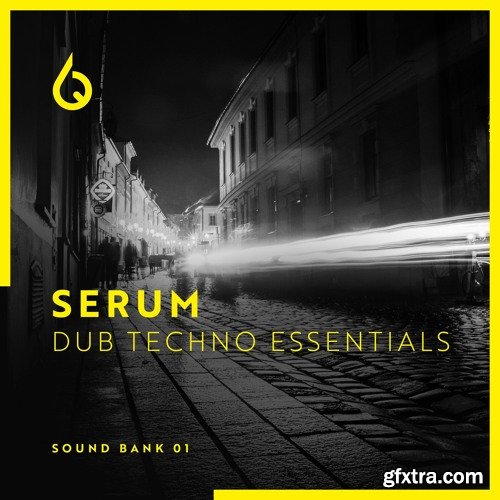 Freshly Squeezed Samples Serum Dub Techno Essentials-FANTASTiC