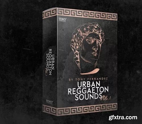 Tony Fernandez Urban Reggaeton 1 WAV MiDi SERUM Ableton Project-FANTASTiC