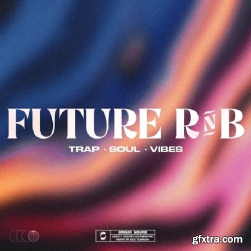 Origin Sound Future RNB WAV-FANTASTiC