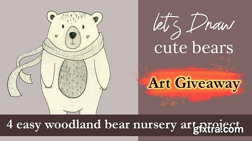 You Can Draw 4 Cute Forest Bears! Beginner Friendly Nursery Art Class -Easy Woodland Teddy Drawings