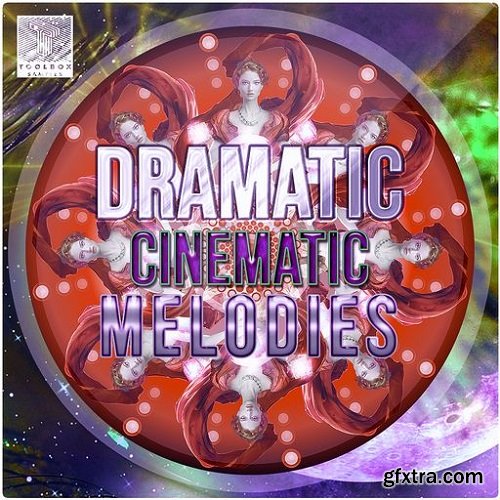 Toolbox Samples Dramatic Cinematic Melodies WAV-FANTASTiC