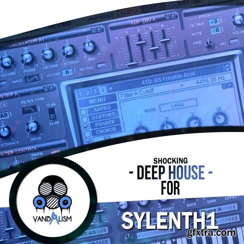 Vandalism Shocking Deep House For Sylenth1 MIDI FXP-DECiBEL