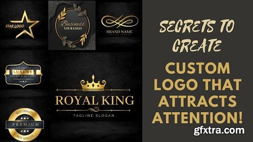 Learn How To Create Custom Logos - 1 Secret To Create Logos That Attracts Attention!