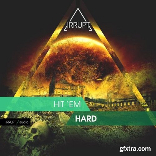 Irrupt Hit 'Em Hard WAV-FANTASTiC