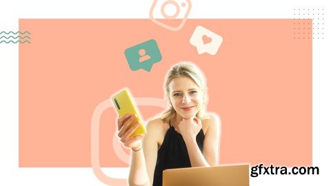 Instagram Marketing 2022: How To Grow On Instagram From 0