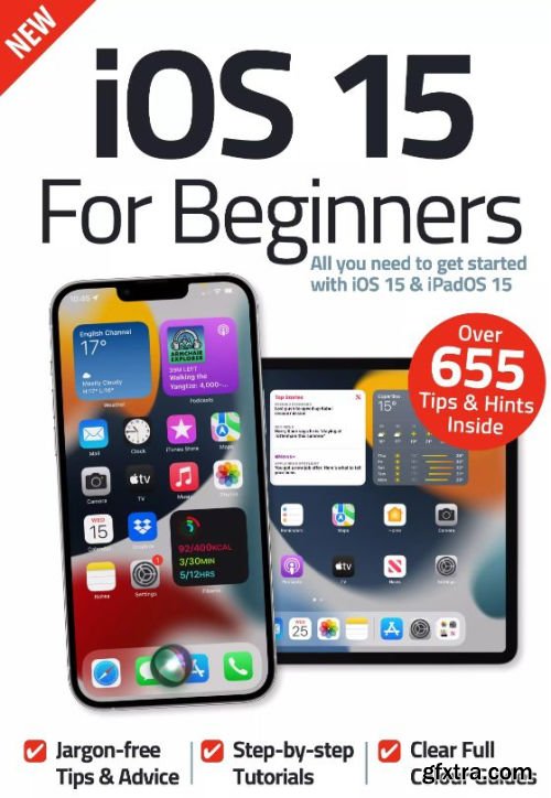 iOS 15 For Beginners - 5th Edition, 2022