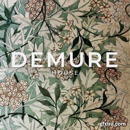 Zenhiser Demure House WAV-FANTASTiC