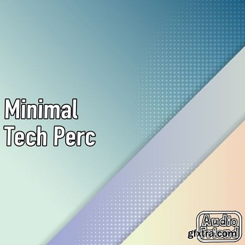 AudioFriend Minimal Tech Perc WAV-FANTASTiC