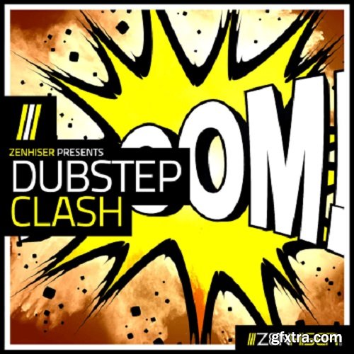 Zenhiser Dubstep Clash WAV-FANTASTiC