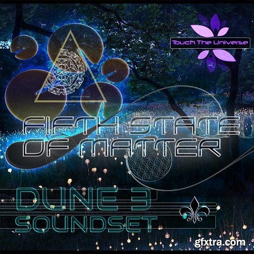 Touch the Universe Fifth State of Matter for Dune 3 Presets Wavetables MIDI-RYZEN