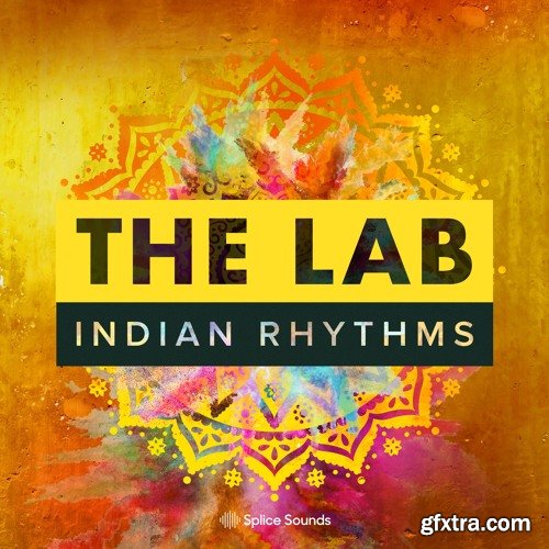 Splice Sounds The Lab Indian Rhythms WAV-FANTASTiCv