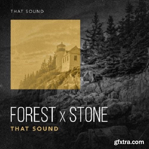 That Sound Forest X Stone WAV-FANTASTiC