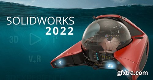 SolidWorks 2022 SP5 Full Premium Multilingual