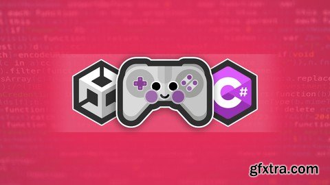 C# and Unity: Complete Beginners Guide to Game Programming