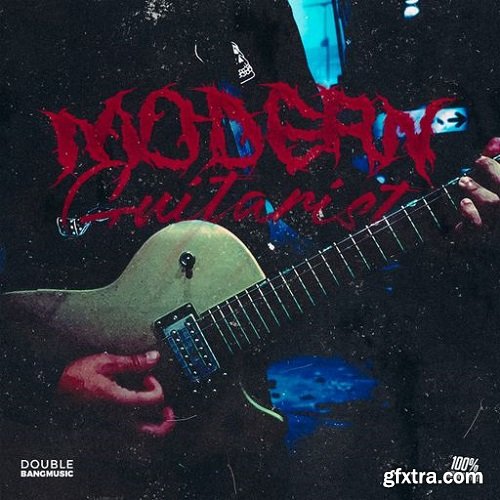 Double Bang Music Modern Guitarist WAV-FANTASTiC